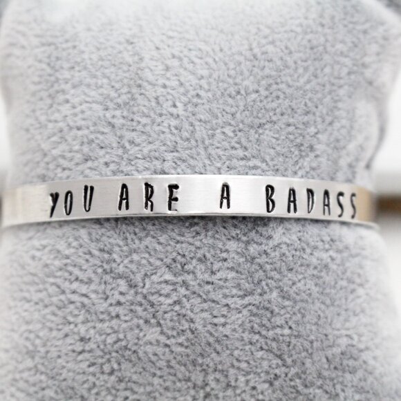 You Are A Badass - Hand Stamped Anodized Aluminum Bangle - Adjustable - Picture 10 of 11